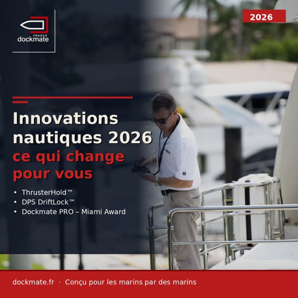 Homme tenant une télécommande Dockmate sur le pont d'un yacht en marina – innovations nautiques 2026 ThrusterHold DPS DriftLock Dockmate PRO